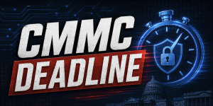 CMMC Compliance Is Not Something You Can Start Tomorrow